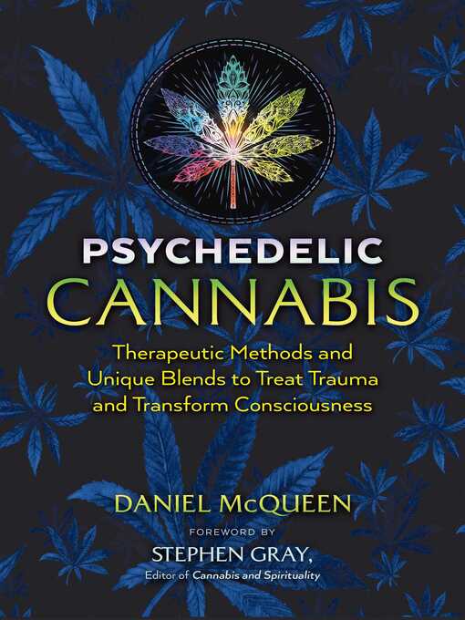 Title details for Psychedelic Cannabis by Daniel McQueen - Available